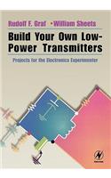 Build Your Own Low-Power Transmitters