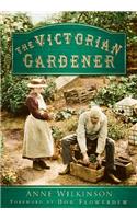 THE VICTORIAN GARDENER