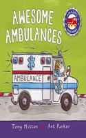 Amazing Machines: Awesome Ambulances