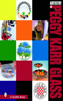 Artistry of Peggy Karr Glass