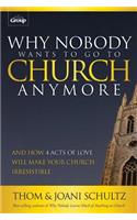 Why Nobody Wants to Go to Church Anymore