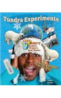 Tundra Experiments
