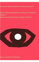 Retinal Pigment Epithelium and Macular Diseases