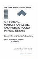 Appraisal, Market Analysis and Public Policy in Real Estate