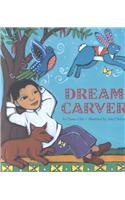 Dream Carver