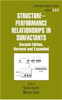 Structure-Performance Relationships in Surfactants