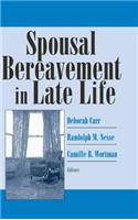 Spousal Bereavement in Late Life