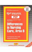 DIFFERENCES IN NURSING CARE, AREA B (NURSING CONCEPTS 5): Passbooks Study Guide