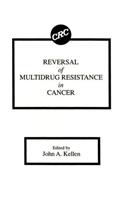 Reversal of Multidrug Resistance in Cancer