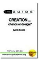 Creation ... Chance or Design?