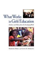 What Works in Girls' Education