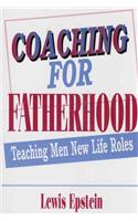 Coaching for Fatherhood: