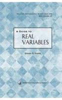 Guide to Real Variables