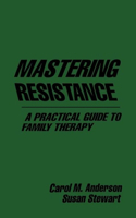 Mastering Resistance