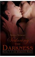 Seducing the Darkness