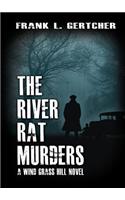 River Rat Murders