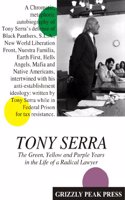 The Green, Yellow and Purple Years in the Life of a Radical Lawyer