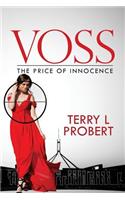 Voss: The Price of Innocence