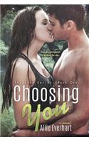 Choosing You (the Jade Series #1)