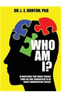 Who Am I?
