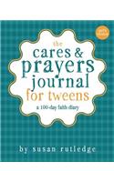 The Cares & Prayers Journal for Tweens