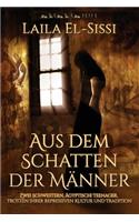 Aus dem Schatten der Männer