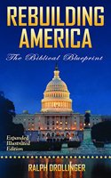 Rebuilding America: The Biblical Blueprint