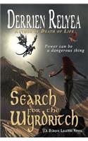 Search for the Wyrdritch