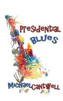 Presidential Blues