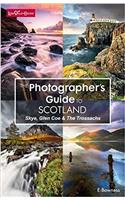 Photographer's Guide to Scotland - Skye, Glen Coe & the Trossachs