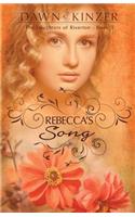 Rebecca's Song