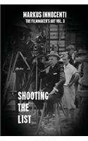 Shooting The List