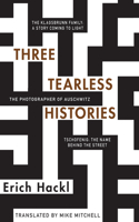 Three Tearless Histories