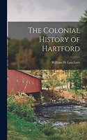 Colonial History of Hartford