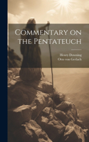 Commentary on the Pentateuch