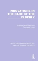 Innovations in the Care of the Elderly