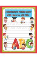 Kindergarten Writing Paper with Lines for ABC Kids: Blank Line Rules Composition Paper Notebook Academic Monthly Calendar from July 2019-July 2020 for Preschool Practice Handwriting Workbook for Girls