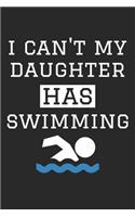 Volleyball Notebook - I Can't My Daughter Has Volleyball - Volleyball Training Journal - Gift for Volleyball Dad and Mom