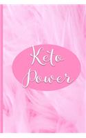 Keto Power: Your Ketogenic Journey Tracking Journal