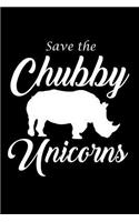 Save The Chubby Unicorn: Blank Lined Journal - Funny Rhino Notebook