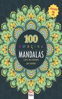 Amazing Mandalas: Libro da Colorare per Adultis - 100 Mandalas da colorare - Anti-stress - Volume 2