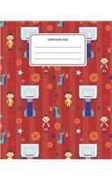 Composition Book: Basketball Pattern Composition Book Lined Wide Rule Notebook for Boys Kids Back to School Preschool Kindergarten and Elementary Grades K-2
