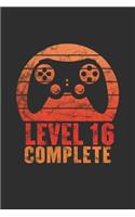 Level 16 Complete: Blank lined journal 100 page 6 x 9 gaming birthday gift for students, boys or men to jot down his ideas and notes