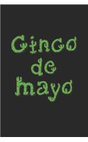 Cinco De Mayo Notebook - Funny Cactus Cinco De Mayo for Women Men Kids - Cinco De Mayo Journal - Cinco De Mayo Diary