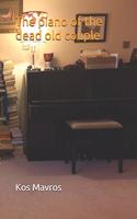 piano of the dead old couple