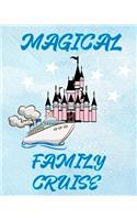 Magical Family Cruise