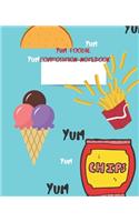 Yum Foodie Composition Notebook