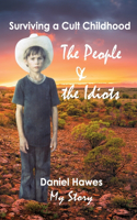 People & The Idiots