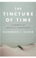 The Tincture of Time
