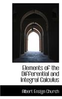 Elements of the Differential and Integral Calculus
